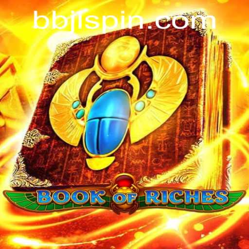 Exploring the Enchanting World of BookofRiches: A Journey Through Thrills and Adventure