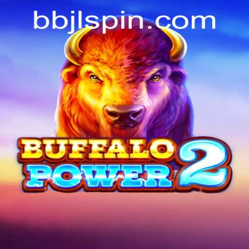 Discover the Adventure of BuffaloPower2: A New Era of Gaming with BBJL