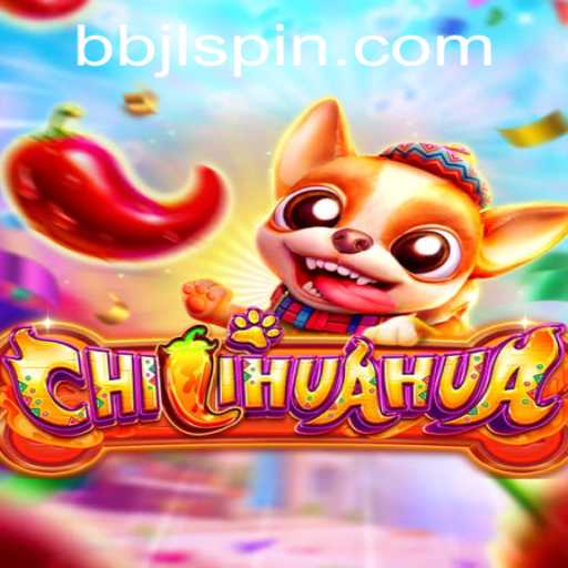 Exploring the Thrill and Strategy of CHILIHUAHUA: A Dive into the World of BBJL