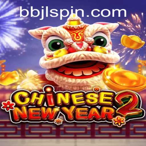 Unveiling the World of CHINESENEWYEAR2 and the Significance of BBJL