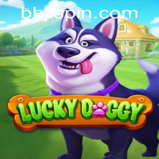 Exploring the Thrilling World of LuckyDoggy: A Dive into Adventure and Strategy