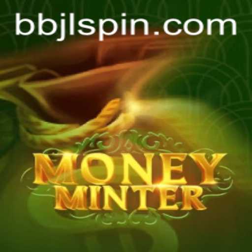 Exploring the Thrilling World of MoneyMinter - A Strategic Game Revolution